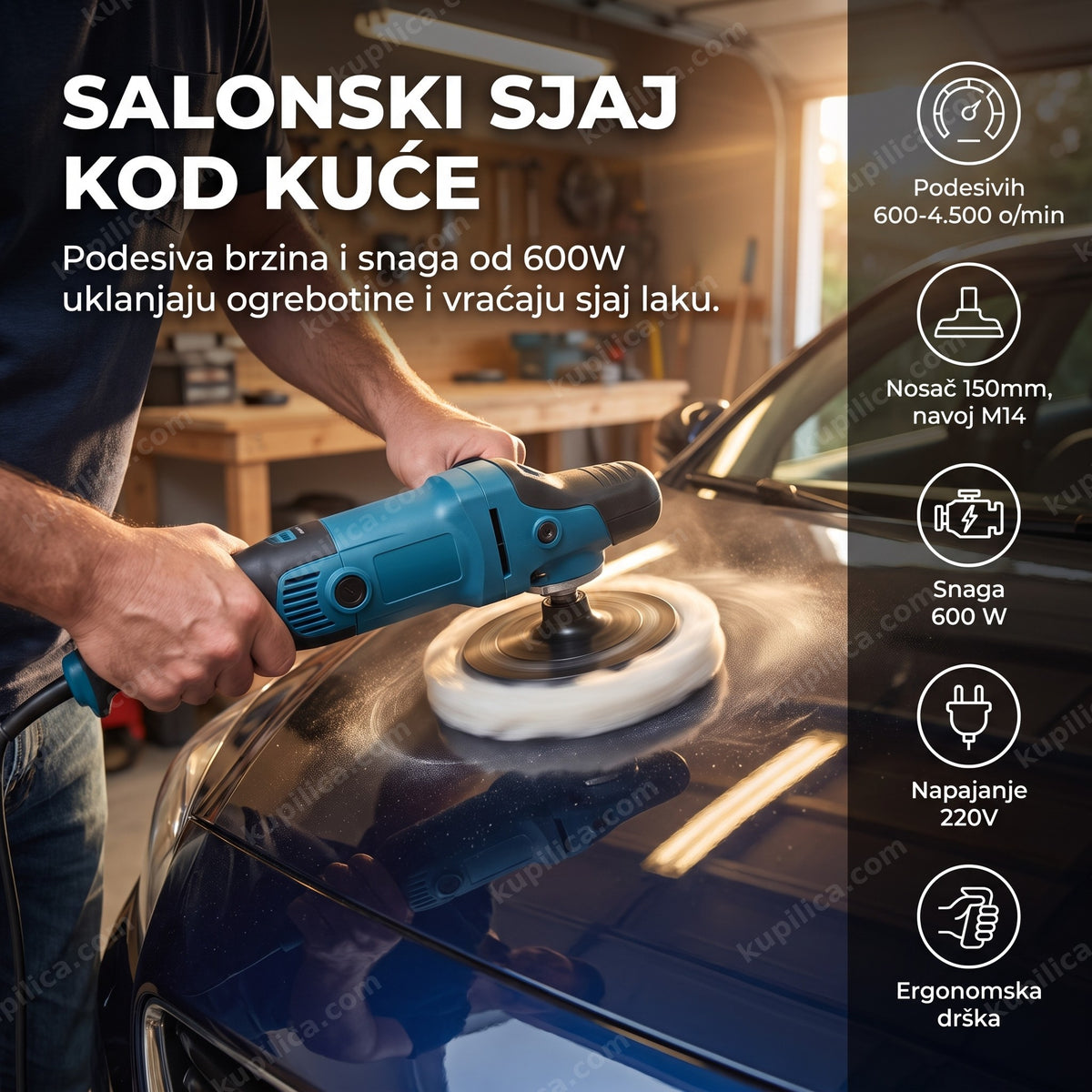 auto polirka 600w — ruke poliraju karoseriju automobila do sjaja, benefiti proizvoda