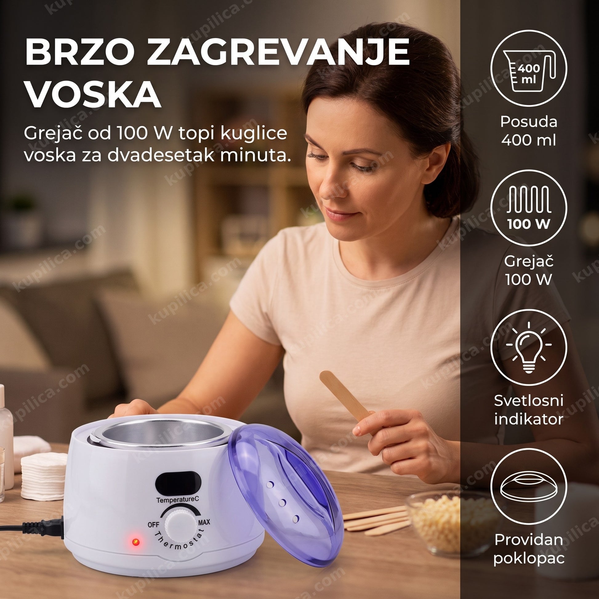topilica za vosak i parafin 400 ml — žena greje vosak pre depilacije, benefiti proizvoda